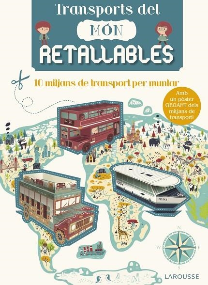TRANSPORTS DEL MÓN RETALLABLES | 9788416641499 | LAROUSSE EDITORIAL | Llibreria Online de Banyoles | Comprar llibres en català i castellà online
