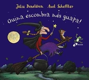 QUINA ESCOMBRA MÉS GUAPA! | 9788499067285 | DONALDSON, JULIA | Llibreria L'Altell - Llibreria Online de Banyoles | Comprar llibres en català i castellà online - Llibreria de Girona