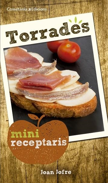 TORRADES | 9788490345382 | JOFRE ESPAÑOL, JOAN | Llibreria L'Altell - Llibreria Online de Banyoles | Comprar llibres en català i castellà online - Llibreria de Girona