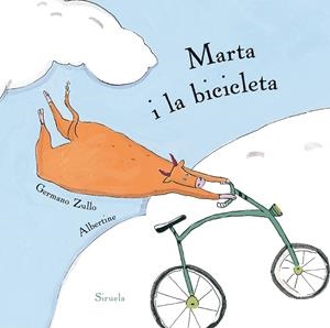 MARTA I LA BICICLETA | 9788416854479 | ZULLO, GERMANO/ALBERTINE, | Llibreria Online de Banyoles | Comprar llibres en català i castellà online
