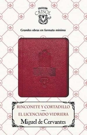 RINCONETE Y CORTADILLO - EL LICENCIADO VIDRIERA | 9788403516557 | CERVANTES, MIGUEL DE | Llibreria Online de Banyoles | Comprar llibres en català i castellà online