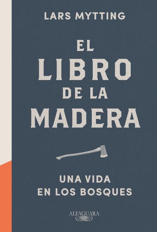 LIBRO DE LA MADERA, EL | 9788420424149 | MYTTING, LARS | Llibreria L'Altell - Llibreria Online de Banyoles | Comprar llibres en català i castellà online - Llibreria de Girona