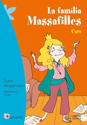 FAMÍLIA MASSAFILLES. CARA, LA | 9788499757933 | MORGENSTERN, SUSIE/CLOTKA | Llibreria Online de Banyoles | Comprar llibres en català i castellà online