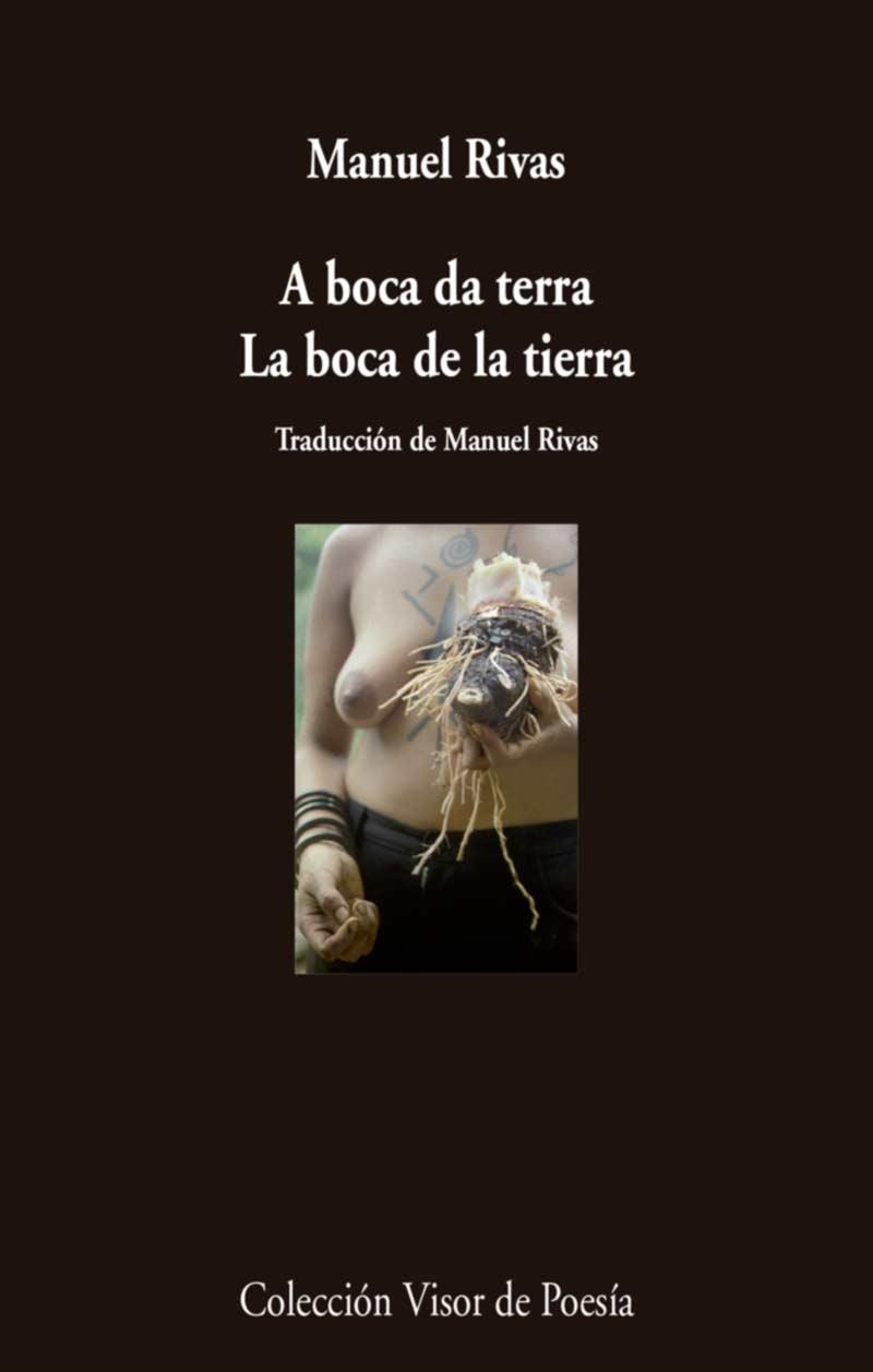 A BOCA DA TERRA. LA BOCA DE LA TIERRA | 9788498959710 | RIVAS, MANUEL | Llibreria L'Altell - Llibreria Online de Banyoles | Comprar llibres en català i castellà online - Llibreria de Girona