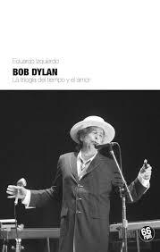 BOB DYLAN | 9788494125089 | EDUARDO IZQUIERDO CABRERA | Llibreria Online de Banyoles | Comprar llibres en català i castellà online