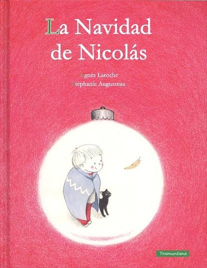 LA NAVIDAD DE NICOLAS | 9788416578283 | LAROCHE LAROCHE, AGNÈS | Llibreria Online de Banyoles | Comprar llibres en català i castellà online