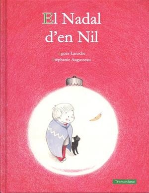 EL NADAL D' EN NIL | 9788416578290 | LAROCHE LAROCHE, AGNÈS | Llibreria Online de Banyoles | Comprar llibres en català i castellà online