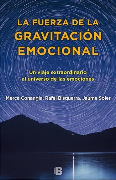 FUERZA DE LA GRAVITACIÓN EMOCIONAL, LA | 9788466660280 | SOLER/CONANGLA/BISQUERRA | Llibreria L'Altell - Llibreria Online de Banyoles | Comprar llibres en català i castellà online - Llibreria de Girona