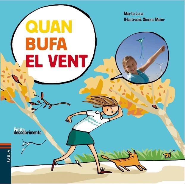 QUAN BUFA EL VENT | 9788447932535 | LUNA SANJUAN, MARTA | Llibreria L'Altell - Llibreria Online de Banyoles | Comprar llibres en català i castellà online - Llibreria de Girona