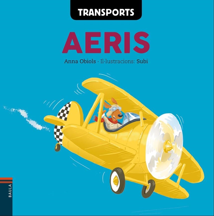 TRANSPORTS AERIS | 9788447932573 | OBIOLS LLOPART, ANNA | Llibreria L'Altell - Llibreria Online de Banyoles | Comprar llibres en català i castellà online - Llibreria de Girona