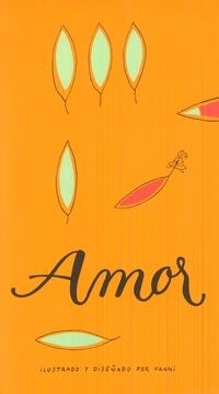 AMOR | 9788494518904 | VANNI, GIAN BERTO/SIFF, LOWELL A. | Llibreria L'Altell - Llibreria Online de Banyoles | Comprar llibres en català i castellà online - Llibreria de Girona