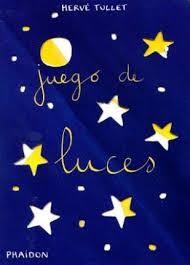 JUEGO DE LUCES | 9780714862002 | TULLET, HERVÉ | Llibreria L'Altell - Llibreria Online de Banyoles | Comprar llibres en català i castellà online - Llibreria de Girona