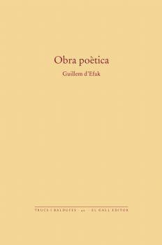 OBRA POÈTICA | 9788256351275 | EFAK, GUILLEM D' | Llibreria L'Altell - Llibreria Online de Banyoles | Comprar llibres en català i castellà online - Llibreria de Girona