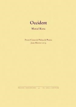 OCCIDENT | 9786468166830 | RIERA, MARCEL | Llibreria L'Altell - Llibreria Online de Banyoles | Comprar llibres en català i castellà online - Llibreria de Girona