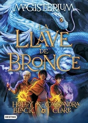 MAGISTERIUM 3. LA LLAVE DE BRONCE | 9788408162889 | CASSANDRA CLARE/HOLLY BLACK | Llibreria L'Altell - Llibreria Online de Banyoles | Comprar llibres en català i castellà online - Llibreria de Girona