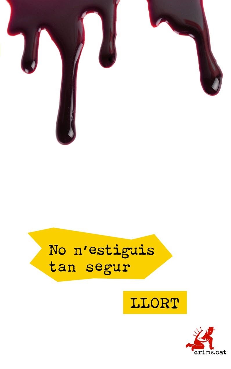 NO N'ESTIGUIS TAN SEGUR | 9788416328802 | LLORT CARCELLER, LLUÍS | Llibreria L'Altell - Llibreria Online de Banyoles | Comprar llibres en català i castellà online - Llibreria de Girona