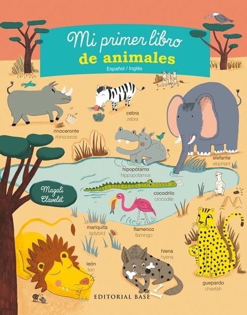 MI PRIMER LIBRO DE ANIMALES | 9788415706847 | CLAVELET, MAGALI | Llibreria L'Altell - Llibreria Online de Banyoles | Comprar llibres en català i castellà online - Llibreria de Girona