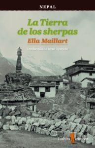 LA TIERRA DE LOS SHERPAS | 9788494459054 | MAILLART KLIM, ELLA | Llibreria L'Altell - Llibreria Online de Banyoles | Comprar llibres en català i castellà online - Llibreria de Girona