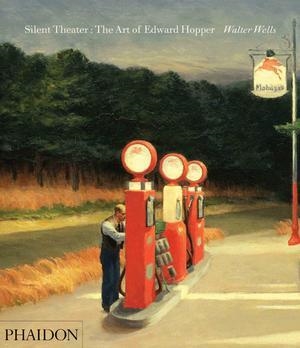 SILENT THEATER THE ART OF EDWARD HOPP | 9780714863092 | WELLS WALTER | Llibreria L'Altell - Llibreria Online de Banyoles | Comprar llibres en català i castellà online - Llibreria de Girona