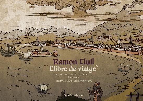 RAMON LLULL | 9788490344699 | CASAS CODINACH, SÒNIA | Llibreria L'Altell - Llibreria Online de Banyoles | Comprar llibres en català i castellà online - Llibreria de Girona