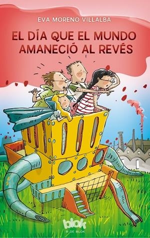 EL DÍA QUE EL MUNDO AMANECIÓ AL REVÉS | 9788416712236 | MORENO/PICAZO | Llibreria L'Altell - Llibreria Online de Banyoles | Comprar llibres en català i castellà online - Llibreria de Girona