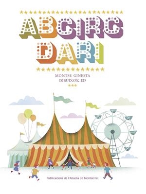 ABECIRCDARI | 9788498838688 | GINESTA I CLAVELL, MONTSERRAT | Llibreria L'Altell - Llibreria Online de Banyoles | Comprar llibres en català i castellà online - Llibreria de Girona