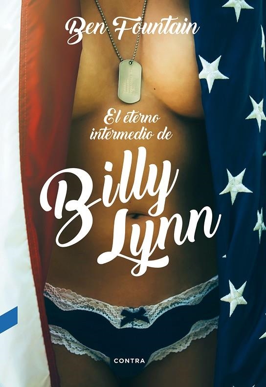 EL ETERNO INTERMEDIO DE BILLY LYNN | 9788494561238 | FOUNTAIN, BEN | Llibreria L'Altell - Llibreria Online de Banyoles | Comprar llibres en català i castellà online - Llibreria de Girona