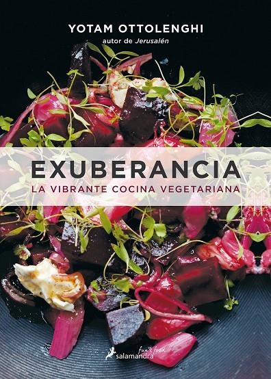 EXUBERANCIA: LA VIBRANTE COCINA VEGETARIANA | 9788416295074 | OTTOLENGHI, YOTAM | Llibreria L'Altell - Llibreria Online de Banyoles | Comprar llibres en català i castellà online - Llibreria de Girona