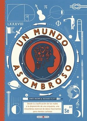 UN MUNDO ASOMBROSO | 9788416690244 | BROWN, JAMES/PLATT, RICHARD | Llibreria Online de Banyoles | Comprar llibres en català i castellà online