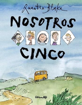NOSOTROS CINCO | 9788484705413 | BLAKE, QUENTIN | Llibreria L'Altell - Llibreria Online de Banyoles | Comprar llibres en català i castellà online - Llibreria de Girona