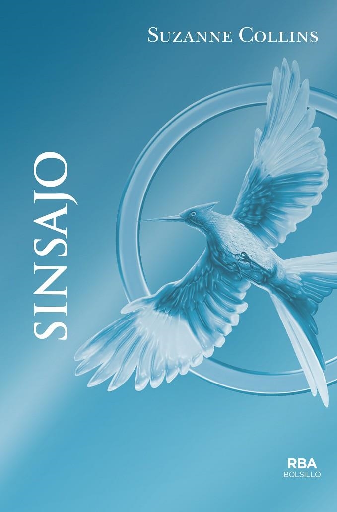 SINSAJO | 9788492966813 | COLLINS , SUZANNE | Llibreria L'Altell - Llibreria Online de Banyoles | Comprar llibres en català i castellà online - Llibreria de Girona