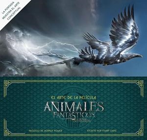 ARTE DE ANIMALES FANTÁSTICOS Y DÓNDE ENCONTRARLOS. LA PELÍCULA, EL | 9788491390268 | BROS., WARNER/POWER, DERMOT | Llibreria Online de Banyoles | Comprar llibres en català i castellà online