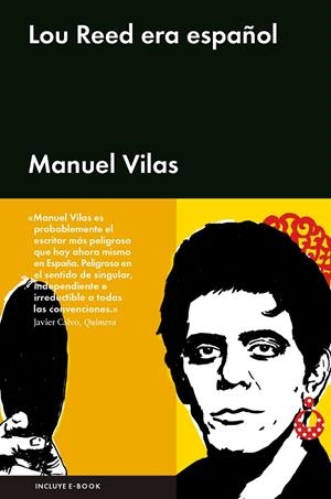 LOU REED ERA ESPAÑOL | 9788416665334 | VILAS, MANUEL | Llibreria Online de Banyoles | Comprar llibres en català i castellà online