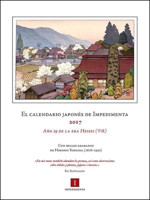 EL CALENDARIO JAPONÉS 2017 DE IMPEDIMENTA | 9788416542727 | VARIOS AUTORES, VARIOS AUTORES | Llibreria L'Altell - Llibreria Online de Banyoles | Comprar llibres en català i castellà online - Llibreria de Girona