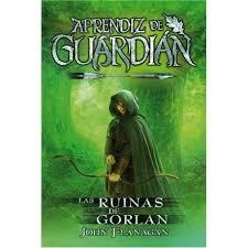 APRENDIZ DE GUARDIÁN 1 LAS RUINAS DE GORLAN | 9788416387847 | JOHN FLANAGAN | Llibreria L'Altell - Llibreria Online de Banyoles | Comprar llibres en català i castellà online - Llibreria de Girona