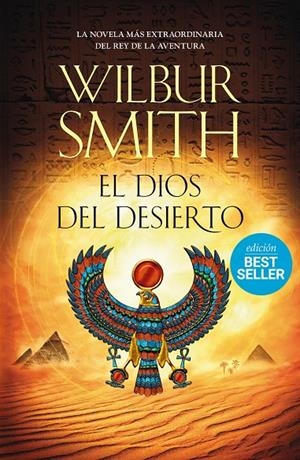 EL DIOS DEL DESIERTO | 9788416634552 | SMITH, WILBUR | Llibreria L'Altell - Llibreria Online de Banyoles | Comprar llibres en català i castellà online - Llibreria de Girona