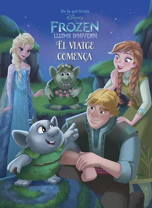 FROZEN. LLUMS D'HIVERN. EL VIATGE COMENÇA | 9788491371229 | DISNEY | Llibreria Online de Banyoles | Comprar llibres en català i castellà online