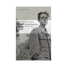 MORIR A LA PRIMAVERA | 9788494508554 | ROTHMAN, RALF | Llibreria L'Altell - Llibreria Online de Banyoles | Comprar llibres en català i castellà online - Llibreria de Girona