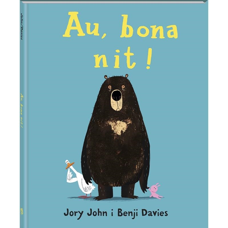AU, BONA NIT! | 9788416394296 | JOHN, JORY | Llibreria L'Altell - Llibreria Online de Banyoles | Comprar llibres en català i castellà online - Llibreria de Girona