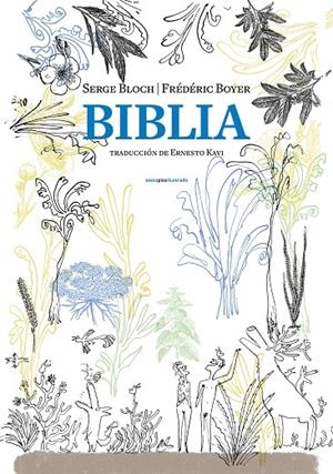 BIBLIA | 9788416677313 | BOYER, FRÉDÉRIC | Llibreria L'Altell - Llibreria Online de Banyoles | Comprar llibres en català i castellà online - Llibreria de Girona