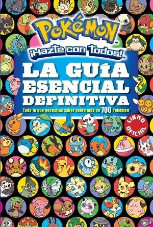 LA GUÍA ESENCIAL DEFINITIVA (POKÉMON) | 9788490437971 | VARIOS AUTORES | Llibreria Online de Banyoles | Comprar llibres en català i castellà online