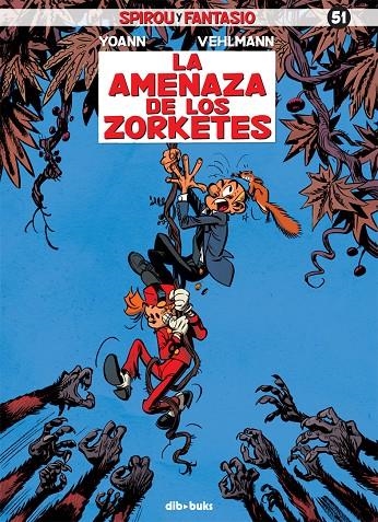 SPIROU Y FANTASIO 51 | 9788415850823 | VEHLMANN, FABIEN/CHIVARD, YOANN | Llibreria L'Altell - Llibreria Online de Banyoles | Comprar llibres en català i castellà online - Llibreria de Girona