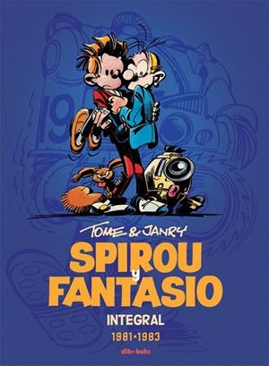 SPIROU Y FANTASIO INTEGRAL 13 | 9788415850908 | TOME/JANRY | Llibreria Online de Banyoles | Comprar llibres en català i castellà online