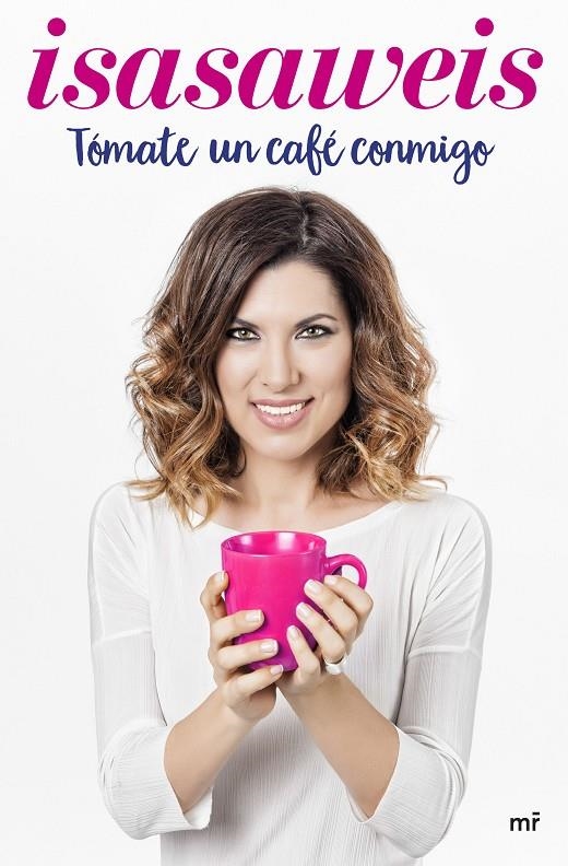 TÓMATE UN CAFÉ CONMIGO | 9788427043008 | ISASAWEIS | Llibreria L'Altell - Llibreria Online de Banyoles | Comprar llibres en català i castellà online - Llibreria de Girona