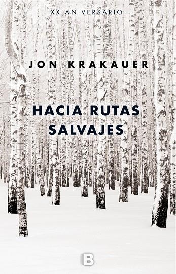 HACIA RUTAS SALVAJES | 9788466660570 | KRAKAUER, JON | Llibreria L'Altell - Llibreria Online de Banyoles | Comprar llibres en català i castellà online - Llibreria de Girona