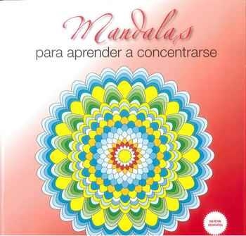 MANDALAS PARA APRENDER A CONCENTRARSE | 9788415612940 | Llibreria L'Altell - Llibreria Online de Banyoles | Comprar llibres en català i castellà online - Llibreria de Girona