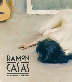 RAMON CASAS | 9788483309155 | DOMÈNECH I VIVES, IGNASI/QUÍLEZ CORELLA, FRANCESC | Llibreria Online de Banyoles | Comprar llibres en català i castellà online