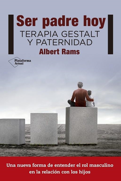 SER PADRES HOY | 9788416620807 | RAMS FERRÚS, ALBERT | Llibreria L'Altell - Llibreria Online de Banyoles | Comprar llibres en català i castellà online - Llibreria de Girona