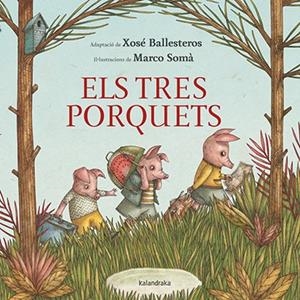 ELS TRES PORQUETS( ADAPTAT) | 9788484642794 | BALLESTEROS XOSE ( ADAPTACIO) | Llibreria Online de Banyoles | Comprar llibres en català i castellà online