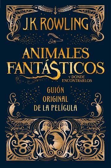 ANIMALES FANTÁSTICOS Y DÓNDE ENCONTRARLOS | 9788498387902 | ROWLING, J. K. | Llibreria L'Altell - Llibreria Online de Banyoles | Comprar llibres en català i castellà online - Llibreria de Girona